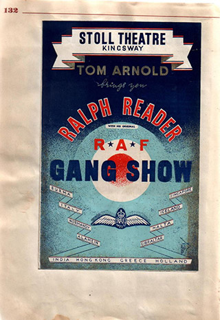 Page 102, Stoll Theatre, Kingsway. Tom Arnold - Ralph Reader with original RAF Gang Show